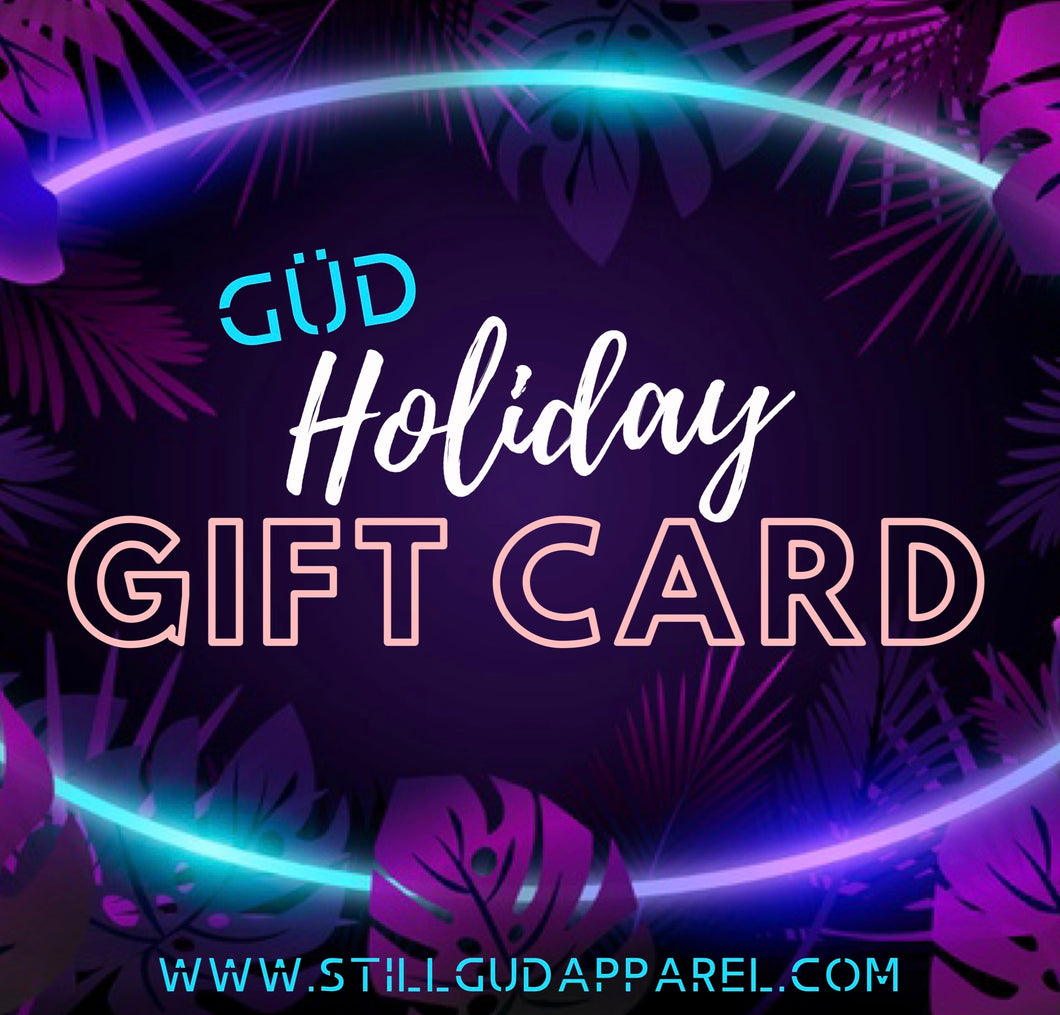 GÜD HOLiDAY GiFT CARD